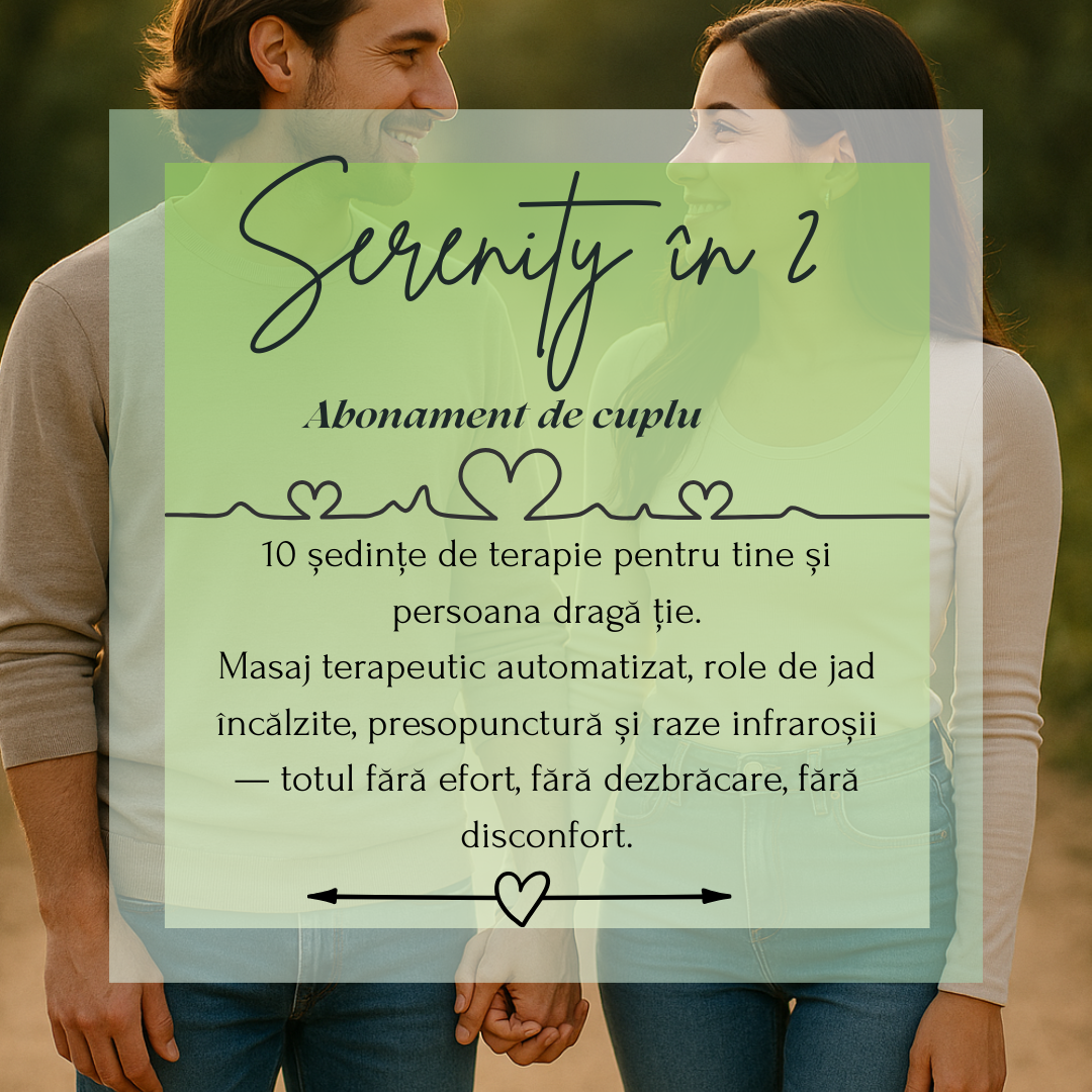 💎Serenity în 2. pentru Cupluri